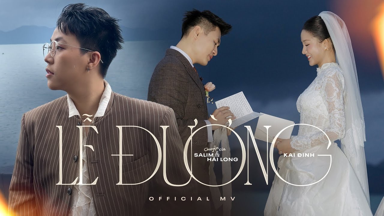 LỄ ĐƯỜNG của Hải Long & Salim | KAI ĐINH | Official MV